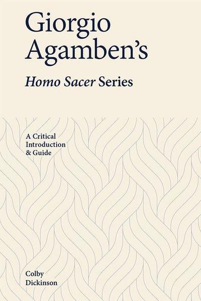 Giorgio Agamben’s Homo Sacer Series