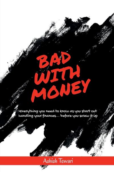 Bad With Money