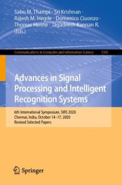 Advances in Signal Processing and Intelligent Recognition Systems