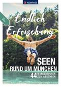 KOMPASS Endlich Erfrischung - Seen rund um München