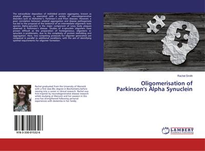 Oligomerisation of Parkinson’s Alpha Synuclein
