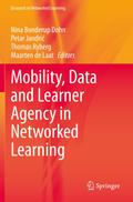 Mobility, Data and Learner Agency in Networked Learning