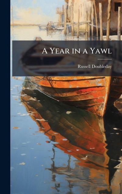 A Year in a Yawl