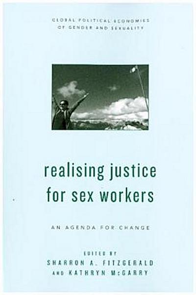 Realising Justice for Sex Workers
