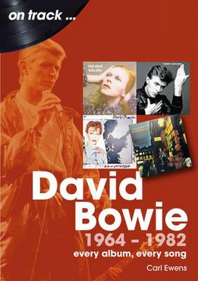 David Bowie 1964 to 1982