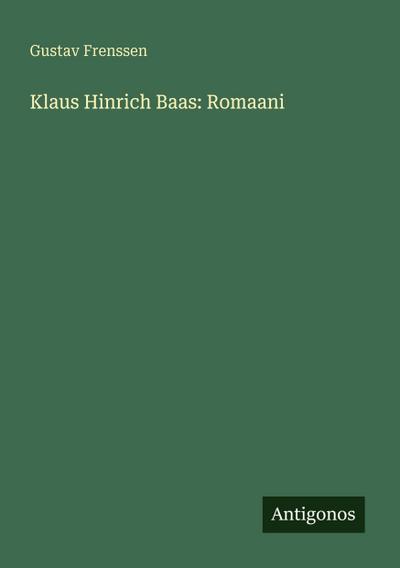 Klaus Hinrich Baas: Romaani