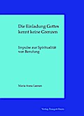 Die Einladung Gottes kennt keine Grenzen