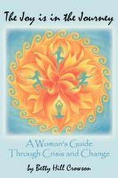 The Joy is in the Journey