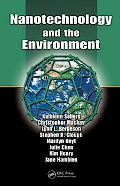 Nanotechnology and the Environment