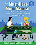 The Must-Have Mom Manual