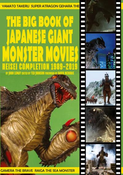 The Big Book of Japanese Giant Monster Movies