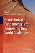 Geotechnical Fundamentals for Addressing New World