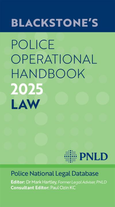 Blackstone’s Police Operational Handbook 2025
