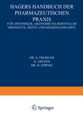 Hagers Handbuch der Pharmazeutischen Praxis