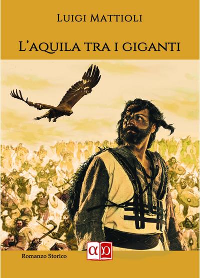 L’aquila tra i giganti