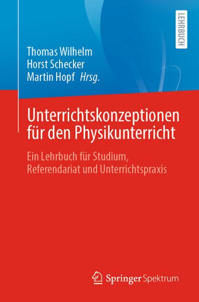 Unterrichtskonzeptionen für den Physikunterricht