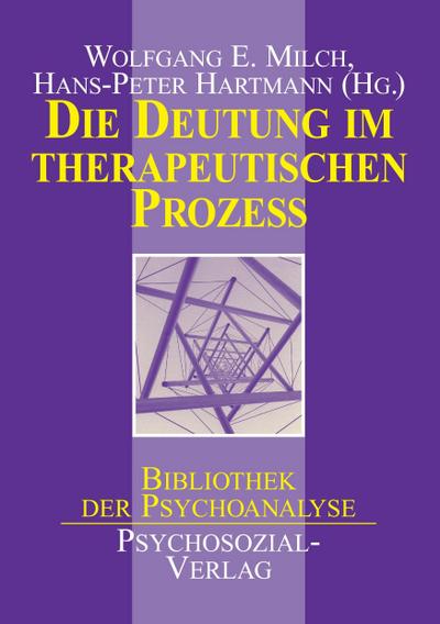 Die Deutung im therapeutischen Prozeß