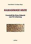 Kaukasiologie heute