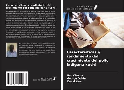 Características y rendimiento del crecimiento del pollo indígena kuchi