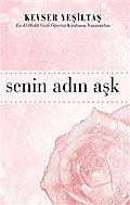 Senin Adın Aşk