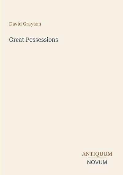 Great Possessions