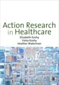 Action Research in Healthcare - Elizabeth Koshy