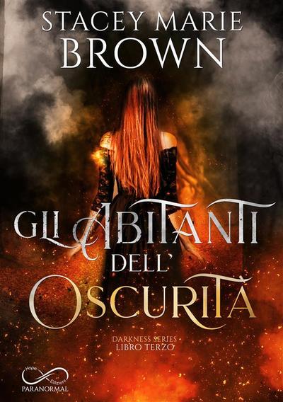 Gli abitanti dell’oscurità