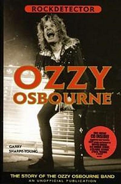 The Story Of The Ozzy Osbourne Band, m. Audio-CD