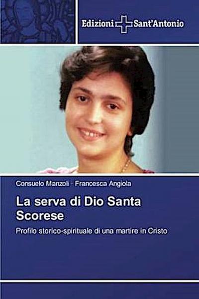 La serva di Dio Santa Scorese
