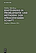 Einführung in Problematik und Methodik der Sprachwissenschaft
