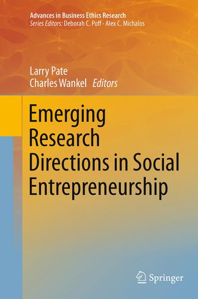 Emerging Research Directions in Social Entrepreneurship