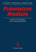 Präventive Medizin