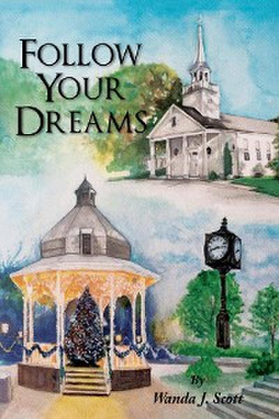Follow Your Dreams