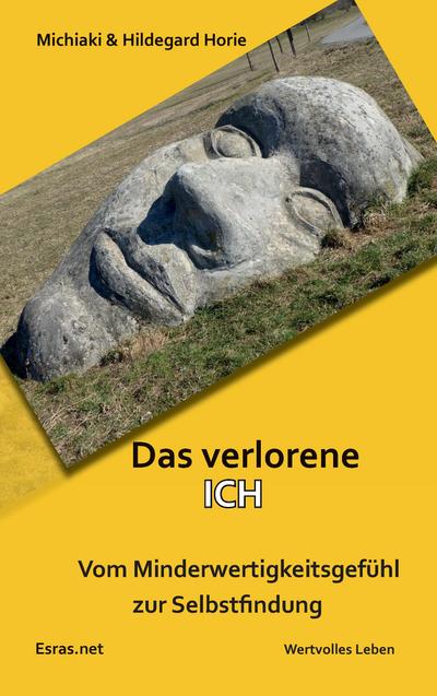 Horie, H: Das verlorene Ich