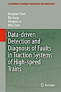 Data-driven Detection and Diagnosis of Faults in Traction Systems of High-speed Trains