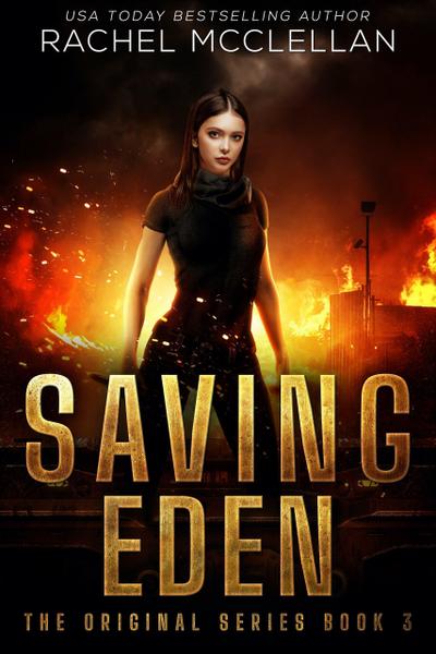 Saving Eden (The Original, #3)