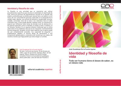 Identidad y filosofía de vida