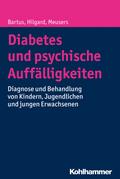 Diabetes und psychische Auffälligkeiten von Bela Bartus | Ebook
