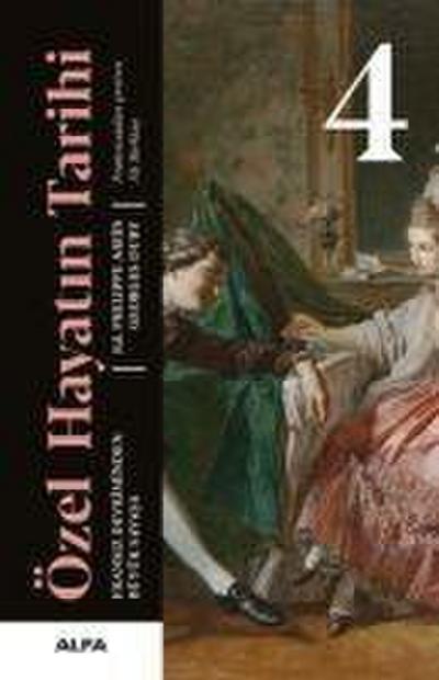 Özel Hayatin Tarihi 4 Ciltli