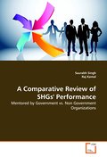 A COMPARATIVE REVIEW OF SHGs’ PERFORMANCE