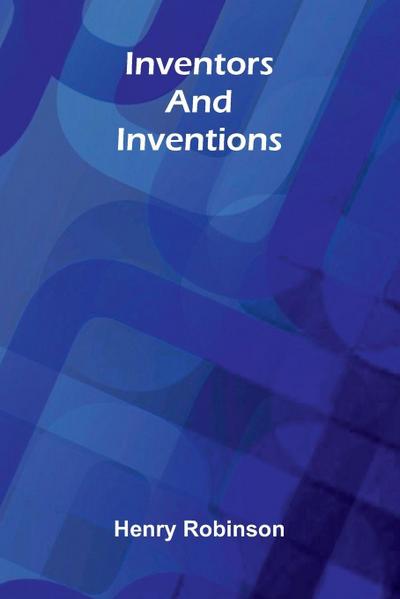 Inventors & Inventions