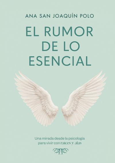 El rumor de lo esencial