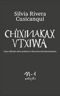 Ch’ixinakax utxiwa: