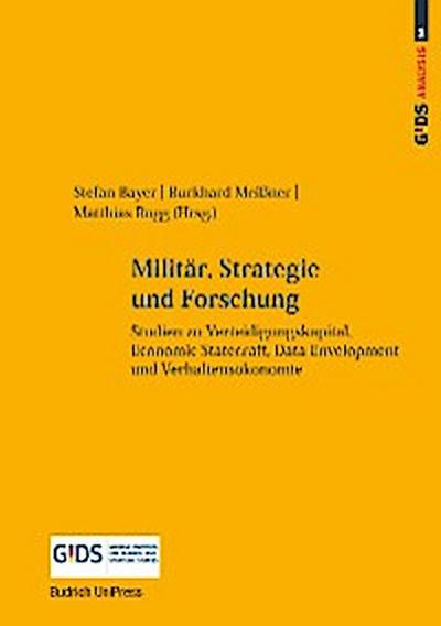 Militär, Strategie und Forschung