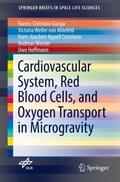 Cardiovascular System, Red Blood Cells, and Oxygen