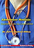 Abenteuer Medizin - Großdruck