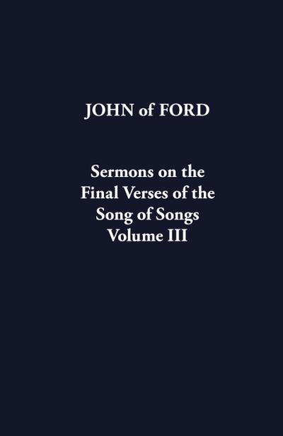 Sermons on the Final Verses of the Song of Songs