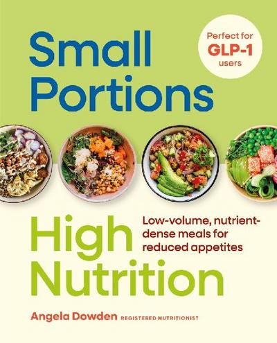 Small Portions, High Nutrition
