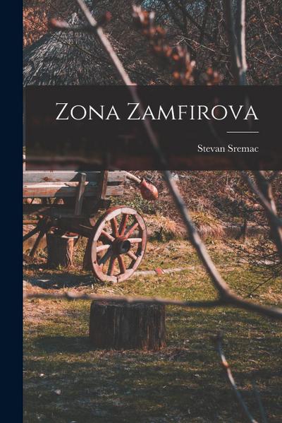 Zona Zamfirova