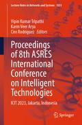 Proceedings of 8th ASRES International Conference on Intelligent Technologies